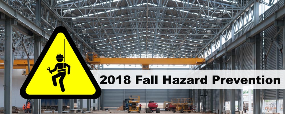 2018 Fall Hazard Prevention in the Workplace by W.W. Cannon in Dallas TX