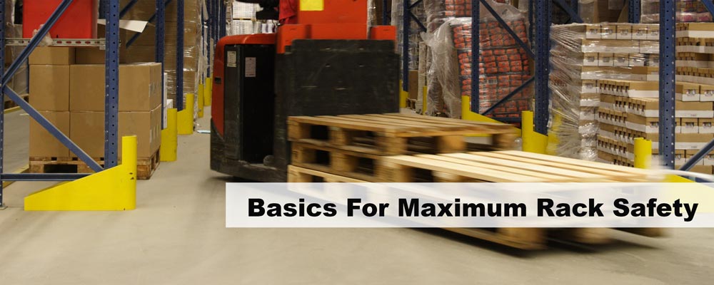 The 5 Basics Needed for Pallet Rack Safety by W.W. Cannon in Dallas TX