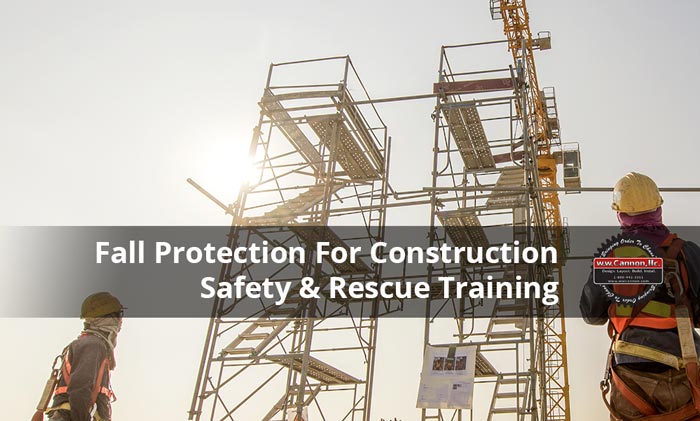 Fall Protection Training Plan For Construction Workers by W.W. Cannon Dallas TX
