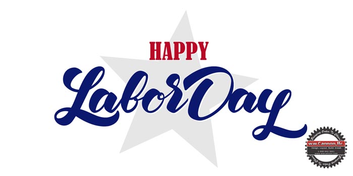 Happy Labor Day from W.W. Cannon LLC in Dallas TX