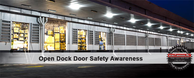 Dock Door Safety Awareness from W.W. Cannon in Dallas TX
