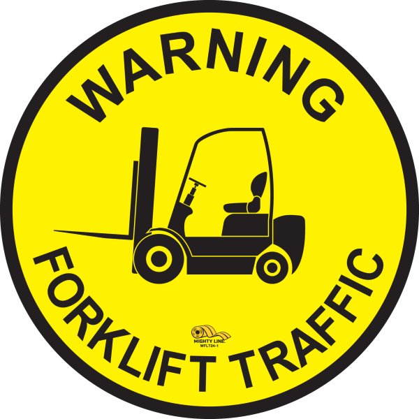 Warning Fork Lift Traffic, Mighty Line Floor Sign, Industrial Strength, 24" Wide