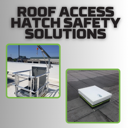 Roof Access Hatch Safety Solutions